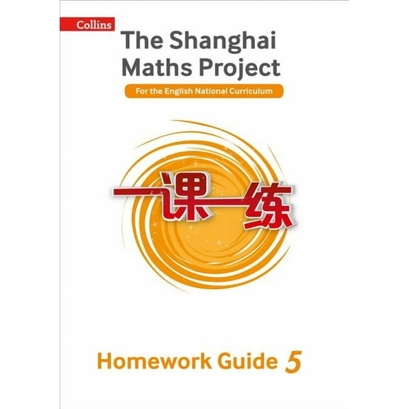 Shanghai Maths – The Shanghai Maths Project Year 5 Homework Guide (Paperback)