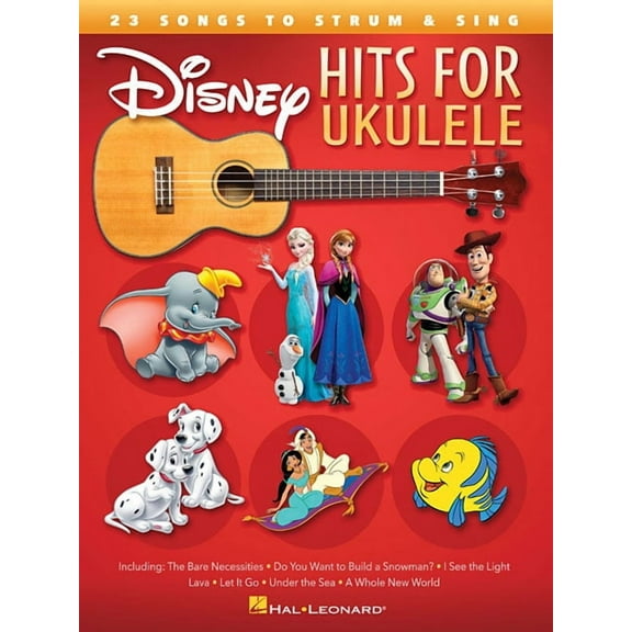 Disney Hits for Ukulele: 23 Songs to Strum & Sing, (Paperback)
