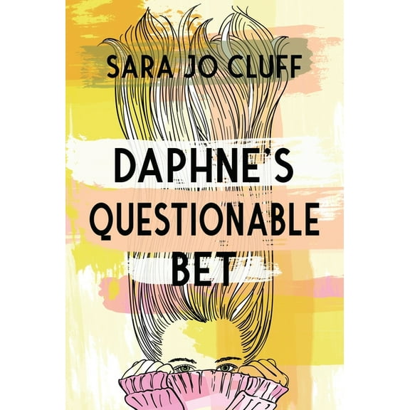 Daphne's Questionable Bet - Hardcover