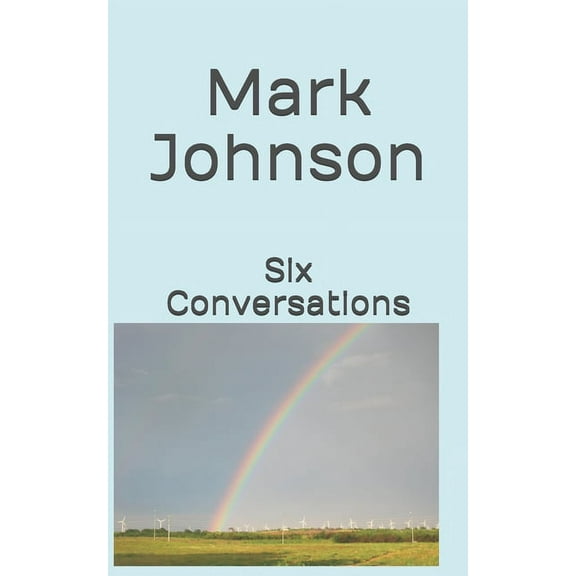 Six Conversations (Paperback)