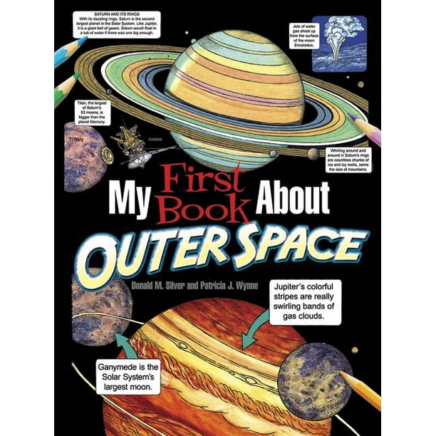 Dover Children's Science Books My First Book about Outer Space