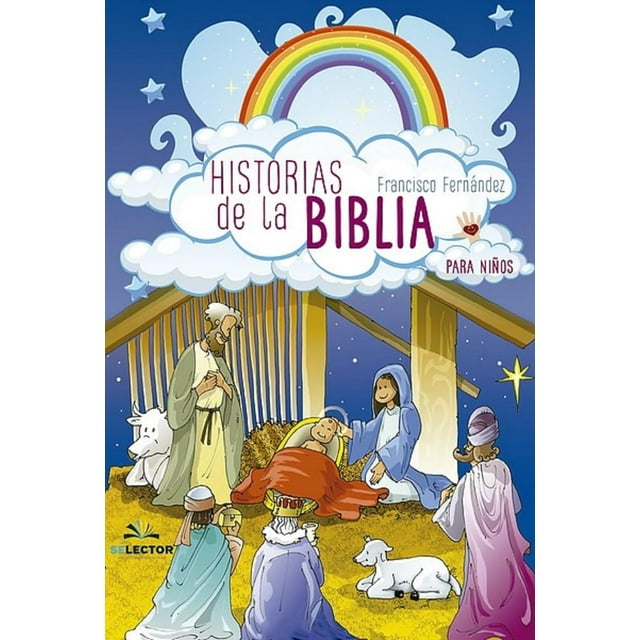 Libro Historias De La Biblia Tapa Blanda, Autor Francisco Fernandez, Editorial Selector