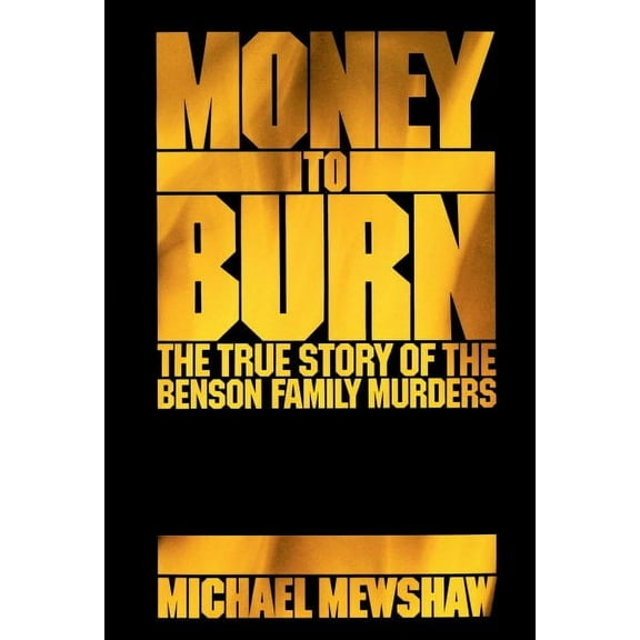 Money to Burn (Paperback)