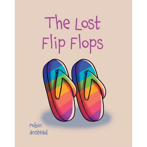 The Lost Flip Flops, (Paperback)