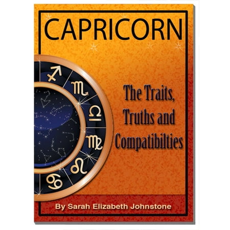 Capricorn: Capricorn Star Sign Traits, Truths and Love Compatibility -
