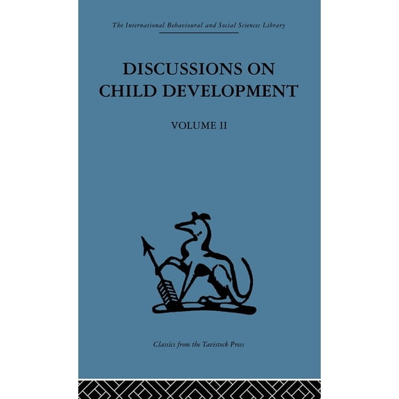 Discussions on Child Development: Volume Two, (Hardcover)