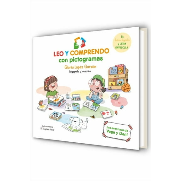 Leo Y Comprendo Con Pictogramas: Las Aventuras de Vega Y Dani / I Read and Understand with Pictograms, (Hardcover)