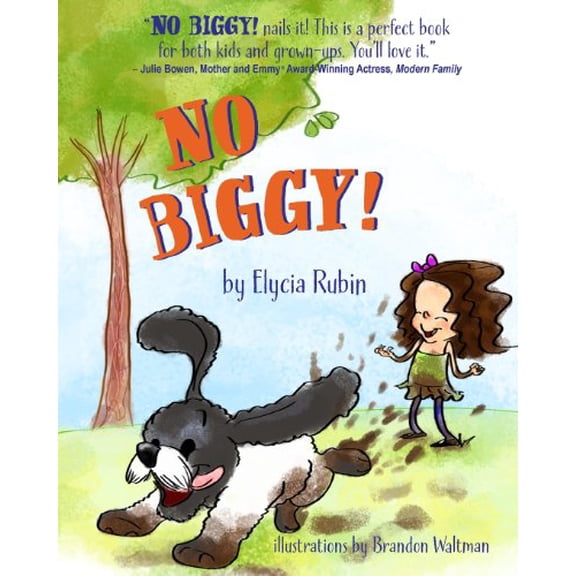 Pre-Owned No Biggy!, 9780615816654, 0615816657, Paperback, 1 edition