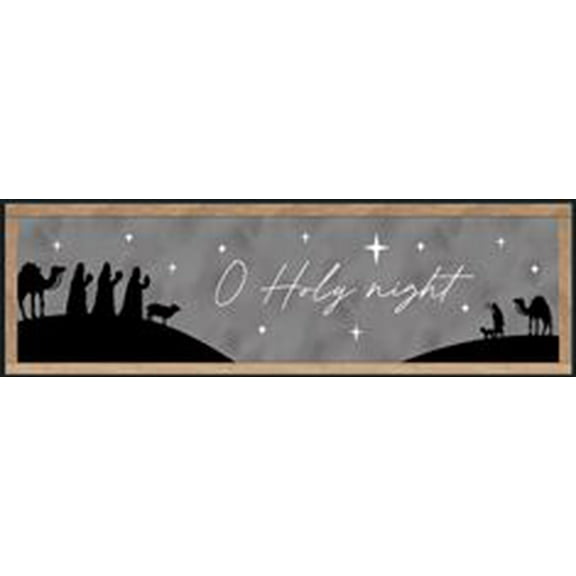 O Holy Night Nativity Sign, Black and White, 7.25" x 24", by Holiday Time