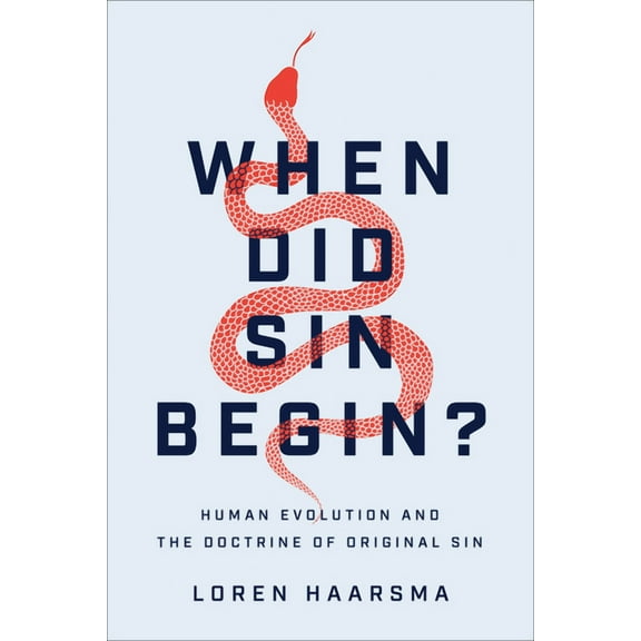 When Did Sin Begin? (Hardcover)