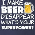thumbnail image 3 of CafePress - I Make Beer Disappear Funny Sa Long Sleeve T Shirt - Long Sleeve Dark T-Shirt, 3 of 4