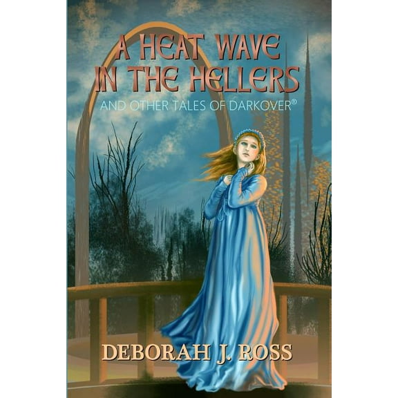 A Heat Wave in the Hellers: and Other Tales of Darkover, (Paperback)