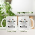 thumbnail image 6 of Little Reminders Coffee Mugs, Positive Quotes Ceramic Coffee Mug, Mental Health Self Love Coffee Cup for Women Teacher Therapy Counsel Office, 11oz Ceramic Cup White, 6 of 6
