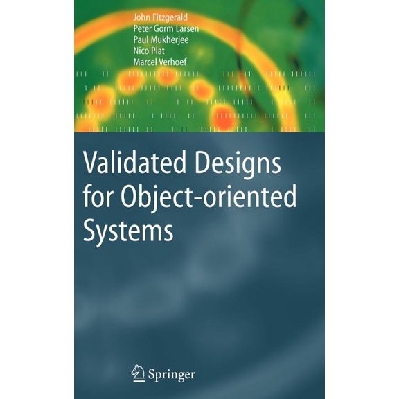 Validated Designs for Object-Oriented Systems, (Hardcover)
