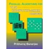 Parallel Algorithms for VLSI Computer-Aided Design, Used [Textbook Binding]
