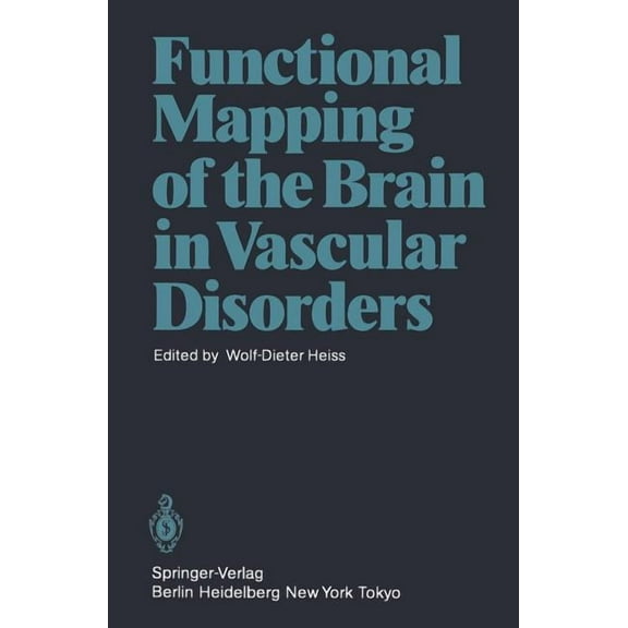 Functional Mapping of the Brain in Vascular Disorders, (Paperback)