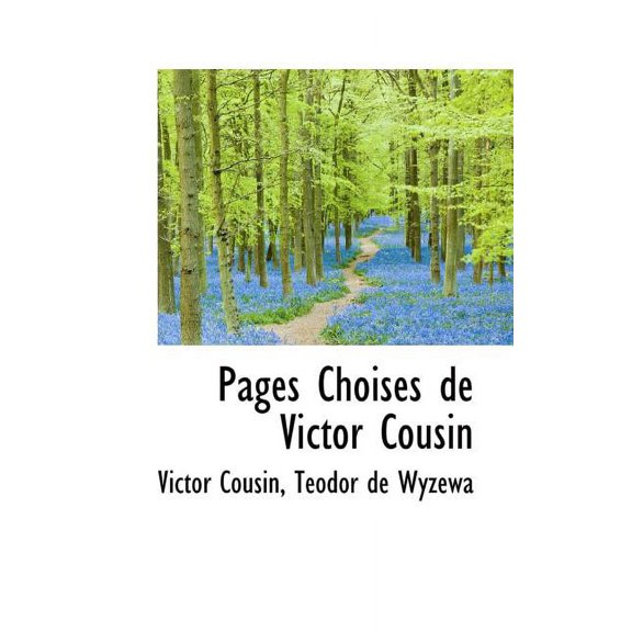 Pages Choises de Victor Cousin, (Paperback)