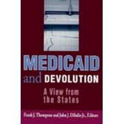 Medicaid and Devolution : A View from the States, Used [Paperback]