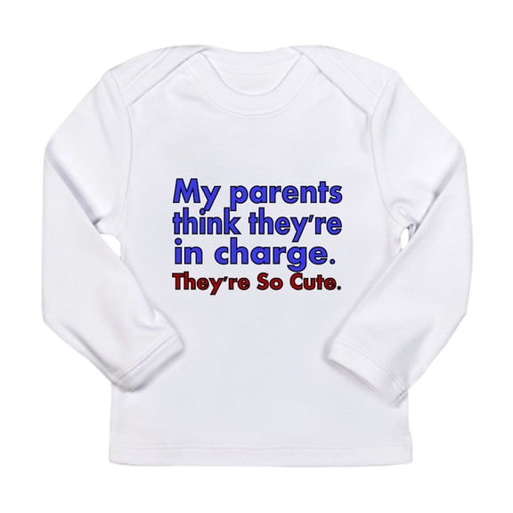 CafePress - My Parents Think Theyre In Charge Long Sleeve T Sh - Long Sleeve Infant T-Shirt
