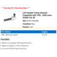 thumbnail image 2 of Left Variable Timing Solenoid - Compatible with 1998 - 2000 GS400 4.0L V8 1999, 2 of 2
