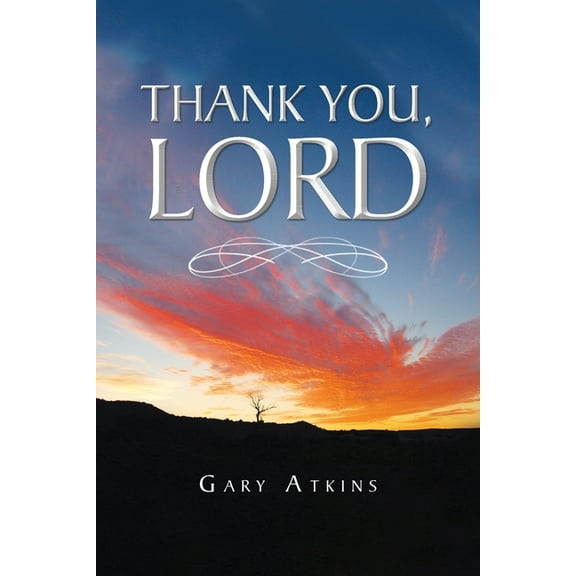 Thank You, Lord, (Paperback)