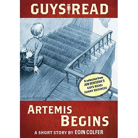 Guys Read: Artemis Begins - eBook