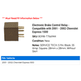 thumbnail image 2 of Electronic Brake Control Relay - Compatible with 2001 - 2002 Chevy Express 1500, 2 of 2