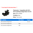 thumbnail image 2 of Thermostat - Compatible with 2013 - 2014 Land Rover Range Rover 3.0L V6, 2 of 2