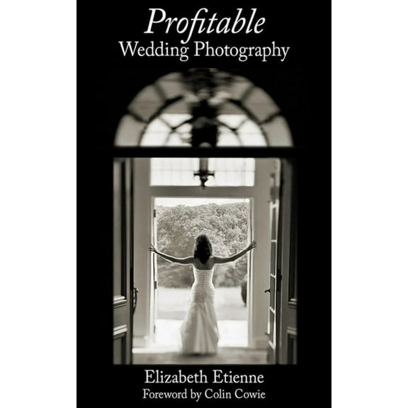 Profitable Wedding Photography (Paperback)