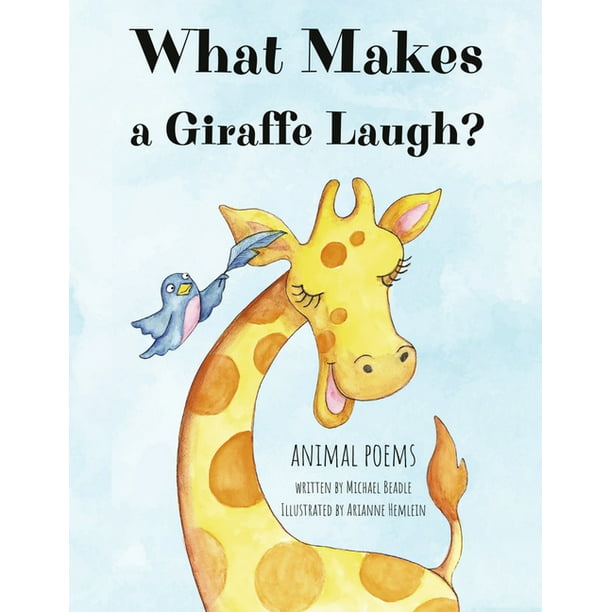 What Makes a Giraffe Laugh : Animal Poems (Paperback) 