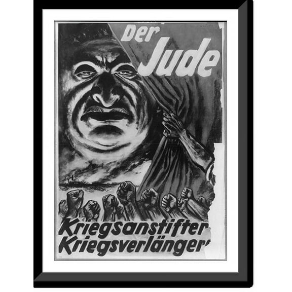 Historic Framed Print, Der Jude; Kriegsanstifter, Kriegsverlänger[er].[M]jölnir., 17-7/8" x 21-7/8"