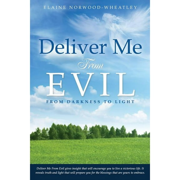 Deliver Me From Evil, (Paperback)