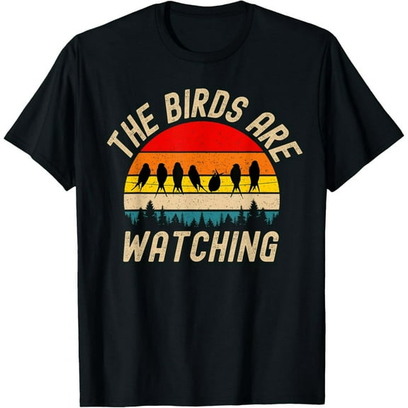 The Birds Are Watching Wake Up America Birds Aren't Real T-Shirt