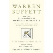 Warren Buffett and the Interpretation of Financial Statement