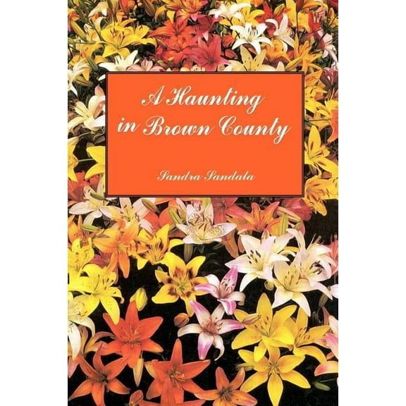 Haunting in Brown County