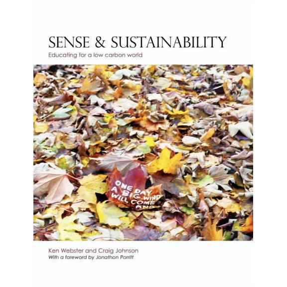 Sense and Sustainability, (Paperback)