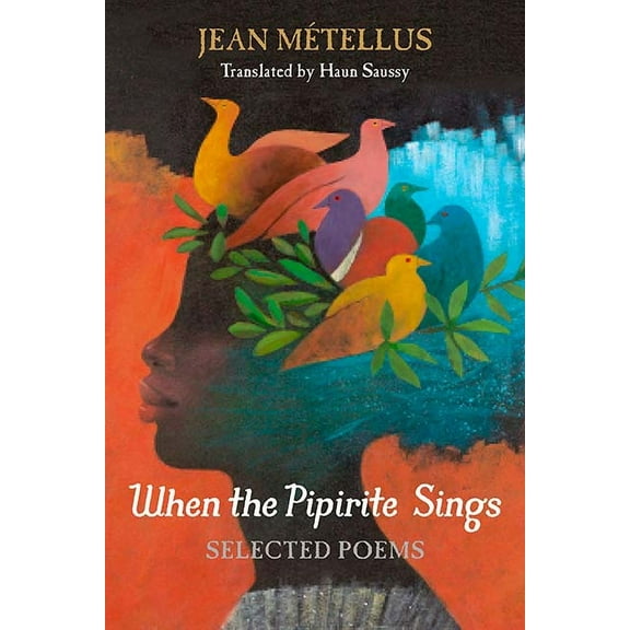 When the Pipirite Sings : Selected Poems (Paperback)