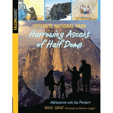 Yosemite National Park: Harrowing Ascent of Half Dome -