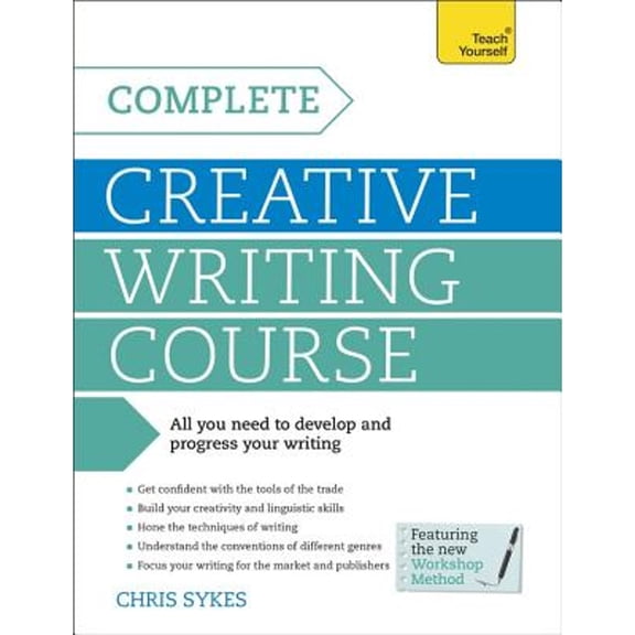 Pre-Owned Complete Creative Writing Course (Paperback) 1471801772 9781471801778