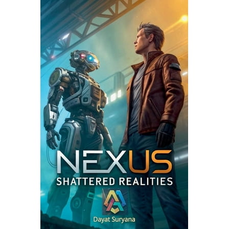 Nexus: Shattered Realities, (Paperback)