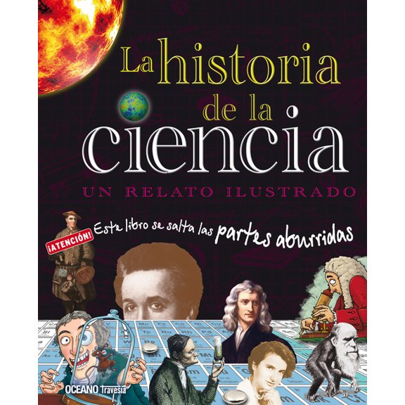 El libro Océano de…: La historia de la ciencia. Un relato ilustrado (Hardcover)