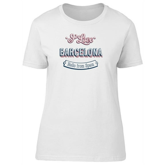 I Love Barcelona / Spain T-Shirt Women -Image by Shutterstock, Female Medium
