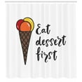 thumbnail image 3 of Ambesonne Saying Shower Curtain, Eat Dessert First Ice Cream, 69"Wx84"L, Multicolor, 3 of 3