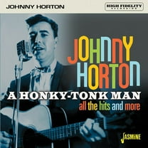 Johnny Horton - Honky-Tonk Man: All The Hits & More - Music & Performance - CD