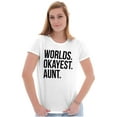 thumbnail image 4 of Worlds Okayest Aunt Niece Nephew Cute Women's Graphic T Shirt Tees Brisco Brands L, 4 of 5