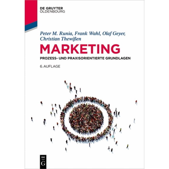 de Gruyter Studium Marketing: Prozess- Und Praxisorientierte Grundlagen, (Paperback)