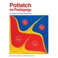 thumbnail image 1 of Potlatch as Pedagogy: Learning Through Ceremony, 1 of 1