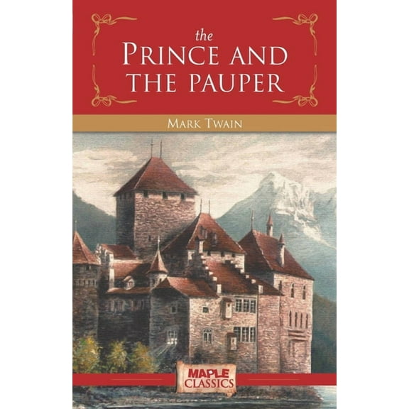 The Prince and the Pauper, (Paperback)