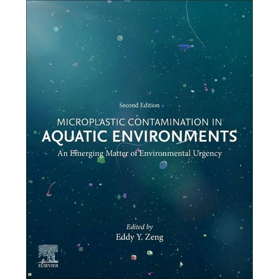 Microplastic Contamination in Aquatic Environments: An Emerging Matter of Environmental Urgency, (Paperback)