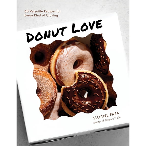 Pre-Owned Donut Love: 60 Versatile Recipes for Every Kind of Craving (Paperback) 1645679217 9781645679219